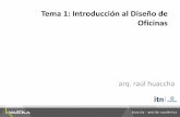 HUACCHA_DISEÑO INTERIOR V_Tema 1_Introducción Diseño Oficinas