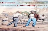 Historia del empresarismo en el nororiente de Colombia Tomo 1: Colonia