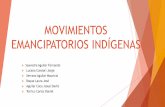 Movimientos Emancipatorios Indígenas
