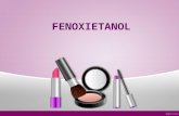 Cosmetic Fenoxietanol
