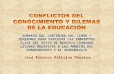 Conflictos Del Conocimiento y Dilemas de La Educación