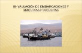 Valuacion de Barcos y Maquinas Pesqueras