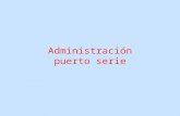 Administracion Puerto Serie