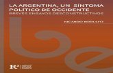 La Argentina, Un Sintoma Politico de Occidente