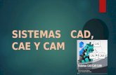 SISTEMAS CAD, CAE Y CAM MANUFAGTURA.pptx