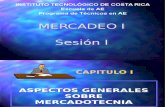 SESION I-ASPECTOS GENERALES SOBRE MERCADOTECNIA I.pptx