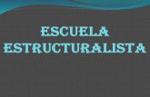 Escuela Estructuralista (2)