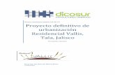 Proyecto Definitivo de urbanización Residencial Vallis. Tala, Jalisco