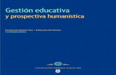 Gestión educativa y prospectiva humanística Libro Gestion Educativa