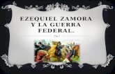 Diapositivas Ezequiel Zamora y La Guerra Federal