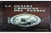 La Guaira. Crónicas Del Puerto por Amador Clark