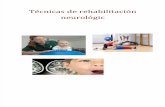 Tecnicas de Rehabilitacion Neurologica