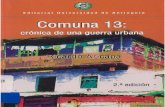 Comuna 13 - Crónica de Una Guerra Urbana