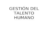 Gestion Del Talento Humano.ppt TOPICO