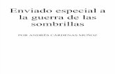 Andres Cardenas - Enviado Especial a La Guerra de Las Sombrillas - V1.0