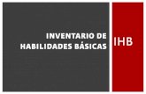 Inventario de Habilidades Básicas Ihb Introduccion Secciones