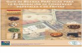 Guia de Buenas Practicas Para Conservas Vegetales y Frutas 121103185121 Phpapp01