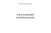 Felicidad Conyugal - León Tolstoi