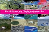 Satelites de Teledeteccion Para La Gestion Del Territorio ()