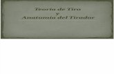 Teoría de Tiro y Anatomía del Tirador.ppt