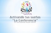 Original Activando Tus Sueños La Conferencia Presentacion en Español