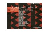 Crisis Capitalista. Economía, Política y Movimiento