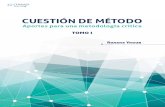 Cuestion de Metodo - Aportes Para Una Metodología Crítica - Roxana Ynoub - 40 Pag