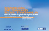 Manual de Salud Electronica Para Directivos de Servicios y Sistemas de Salud