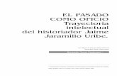 na biografia intelectual de Jaime Jaramillo Uribe
