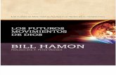 Los Futuros Movimientos de Dios- Bill Hamon
