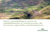 Guía Metodológica de construcción y rehabilitación de terrazas agrícolas precolombinas. Mamani, Ballivián y de la Quintana - 2008