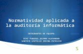 NORMATIVIDAD APLICADA A LA AUDITORIA INFORMATICA.pptx