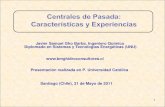 Centrales de Paso - Caracteristicas y Experiencias - J. Gho 310511 Vers. 1.0