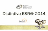 Presentación Sesión Informativa Distintivo ESR 2014 EBC