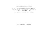 Eco Umberto - La Estructura Ausente