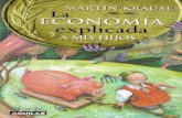 Martín Krause - La economía explicada a mis hijos