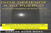 MORA, Carlos Elias. Dios Defiende a Su Pueblo