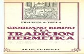 Frances Yates 1983 Giordano Bruno y La Tradicion Hermetica Una Interpretacion Clasica Del Mundo Renacentista Siguiendo Las Huellas Del Hermetismo