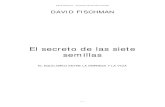 El Secreto De Las 7 Semillas - David Fischman