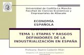 Economia española. Etapas y rasgos de la Industrialización en España
