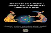 Prevención de la violencia contra las mujeres desde la Cosmovisión Maya