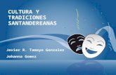 Cultura y Tradiciones Santandereanas.ppt