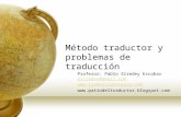 Método traductor y problemas de traducción