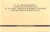 La Iglesia Adventista y Los Movimientos Separatistas - Mariano Renedo
