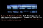 El lenguaje de los nuevos medios de comunicación, Lev Manovich