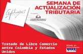 Tratado de Libre Comercio Entre Colombia y Estados Unidos