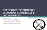 COEFICIENTE DE PARTICIÓN, ELEMENTOS COMPATIBLES E INCOMPATIBLES