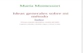 Montessori Maria - Ideas Generales Sobre Mi Metodo