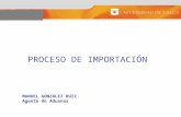 Proceso de Importacion, Intercoms, Aduana
