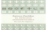 Raimon Panikkar - El diálogo indispensable